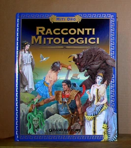 Racconti mitologici .Miti Oro • S. Martelli • Dami 2013 - Foto 1 di 3