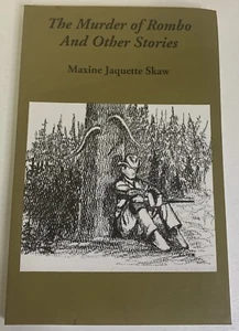 ~The Murder of Rombo & Other Stories (MONTANA)~ By Maxine Skaw NEW No Shopwear - Picture 1 of 1