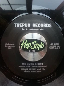 CHUCK JOYCE 45 RE - MILKMAN BLUES/LET'S ROCK - TREPUR 1958 PRIMITIVE ROCKABILLY  - Imagen 1 de 1