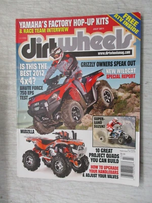 DIRT WHEELS MAGAZINE JULY 2011 BRUTE FORCE 750 EPS GRIZZLY WILDCAT ATV'S - Image 1 of 2