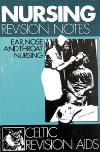 Ear, Nose and Throat Nursing by SA Garlick - Bild 1 von 1