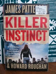 Killer Instinct: by James Patterson & Howard Rughan (2020, PB) 5040 - Foto 1 di 2