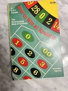 How to Win at Roulette By Norman Squire Copyright 1972 - Picture 1 of 7