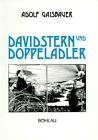 Davidstern und Doppeladler. Zionismus und jüdischer Nationalismus in Österreich 