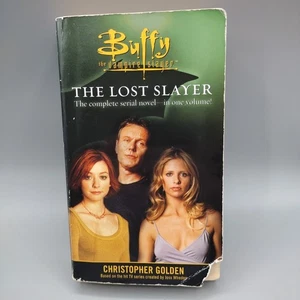 Buffy Vampire Slayer Lost Slayer Complete Serial Novel PB Christopher Golden - Picture 1 of 24