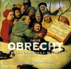 OBRECHT Chansons/Songs/Motets CAPILLA FLAMENCA PIFFARO [CD] - Picture 1 of 3