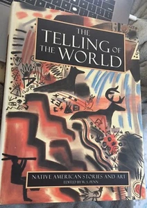 Das Erzählen der Welt: Geschichten und Kunst der amerikanischen Ureinwohner W.S. Penn HCDJ Buch - Bild 1 von 5