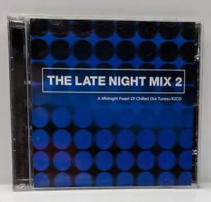 The Late Night Mix 2 Chilled Out Tunes - 2x Audio CDs GC Pre-Owned - Picture 1 of 6