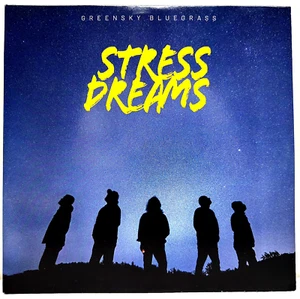 Greensky Bluegrass Stress Dreams 2022 Vinyl Big Blue Zoo Records 1st Press 180 G - Picture 1 of 10