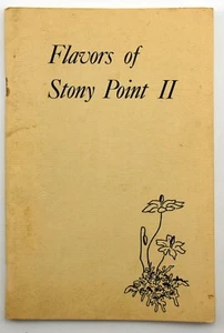 Flavors of Stony Point II - Cookbook Recipes Stony Point Center NY - 1982 - Picture 1 of 9
