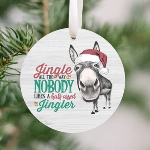 Funny Donkey Christmas Gift Ornament - Jingle All The Way - Picture 1 of 4