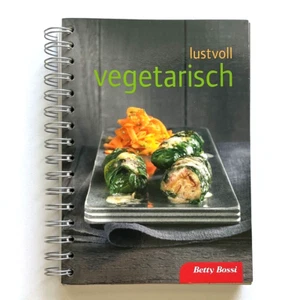 Swiss Cookbook Betty Bossi in German - Lustvoll Vegetarisch / Vegetarian - NEW - Picture 1 of 1
