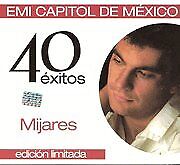 MIJARES - 40 Exitos - CD - Import - **BRAND NEW/STILL SEALED** - RARE