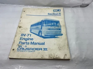 MCI MC-9 MC-9A MC-9B Crusader II Coach Bus Parts Catalog 8V-71 Detroit Diesel - Picture 1 of 6