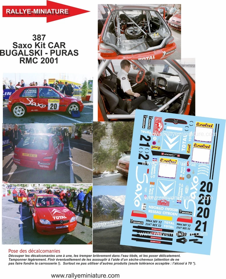 RALLYE MINIATURE DECALS 1/24 REF 0387 CITROEN SAXO S1600 PURAS RALLYE MONTE CARLO 2001 RALLY