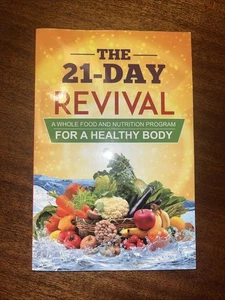 The 21 Day Revival - A Whole Food and Nutrition Program F... by Dr Joshua Levitt - Foto 1 di 2