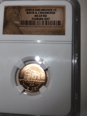 2009D Lincoln Cent SMS Birth and Childhood NGC MS69 RD!! - Image 1 of 4