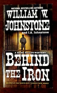 Behind the Iron (A Hank Fallon Western) (2018, Paperback) Book - Brand New! - Imagen 1 de 4