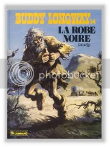 Buddy Longway 14 La robe noire Derib Lombard EO 1985 - Picture 1 of 1