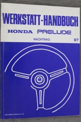 HONDA PRELUDE  Werkstatthandbuch "1987" Werkstatt-Anleitung  Reparatur-Handbuch - Bild 1 von 4