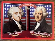 2008 Topps Historical Campaign Match Ups 1796 John Adams vs Thomas Jefferson