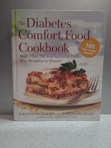 The Diabetes Comfort Food Cookbook By Johanna Burkhard & Judith Finlayson - Picture 1 of 10