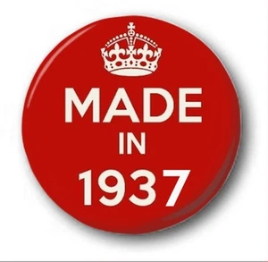 MADE IN 1937 - 1 inch / 25mm Button Badge - Novelty Cute 83rd Birthday - Picture 1 of 1