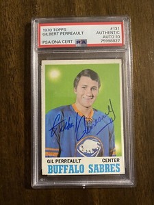 GILBERT PERREAULT 1970 Topps Rookie Buffalo Sabres Signed Auto 10 PSA 