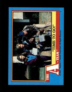 1983 Topps The A-Team #27 "Time to Go" NM or Better
