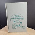 Sung Under The Silver Umbrella Children's Poetry Rhyme Hardcover Macmillan 1966