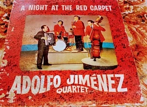 ADOLFO JIMENEZ QUARTET "A NIGHT AT THE RED CARPET" LATIN ROMANTICAS RARE LP VG- - Picture 1 of 5