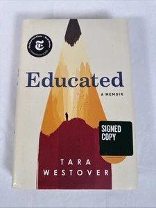 EDUCATED A MEMOIR BY TARA WESTOVER - SIGNED - Brand New! - Foto 1 di 7