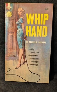 PEITSCHENHAND von W. Franklin Sanders (Charles Willeford) Februar 1961. Erstdruck PB - Bild 1 von 4