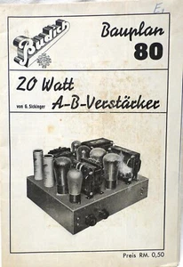 Budich Bauplan 80 - 20W A-B-Verstärker - von G. Sickinger aus den 30er Jahren - Picture 1 of 3