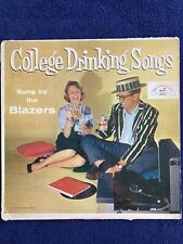 COLLEGE DRINKING SONGS~ The Blazers. 1957  Vinyl LP. Excellent Copy!  Fast Ship