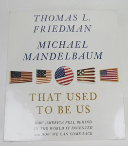That Used to Be Us Audio CD Book Thomas Friedman & Michael Mandelbaum NEW Sealed - Bild 1 von 4