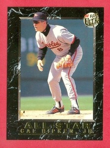 1992 FLEER ULTRA (BB) Cal Ripken Jr SP "ALL-STAR" CHASE CARD #3 ORIOLES / HOF'er