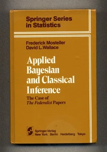 Applied Bayesian and Classical Inference: Case of The Federalist Papers Springer - Bild 1 von 2