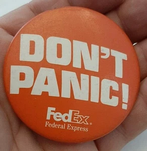 PKMs DONT PANIC Fed Ex 2 1/4" pinback - Picture 1 of 2