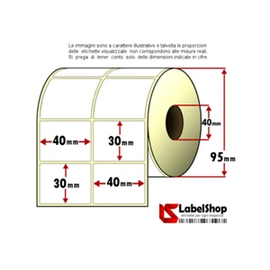Rotolo da 2500 etichette adesive mm 40x30 Carta Vellum 2 piste anima 40 - Foto 1 di 2