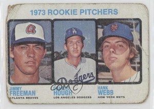 1973 Topps High # Jimmy Freeman Charlie Hough Hank Webb Pitchers ( ) Rookie RC
