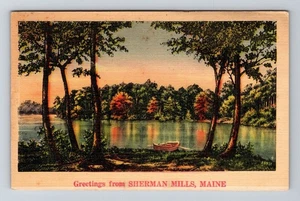 Sherman Mills ME-Maine, Scenic Greetings, c1943 Vintage Souvenir Postcard - Picture 1 of 2