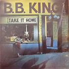B.B. King - Take It Home (LP, Album, RE)