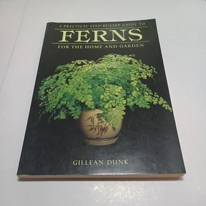 Ferns for the Home and Garden by Gillian Dunk (Paperback, 1983) Free Postage Au - Picture 1 of 12