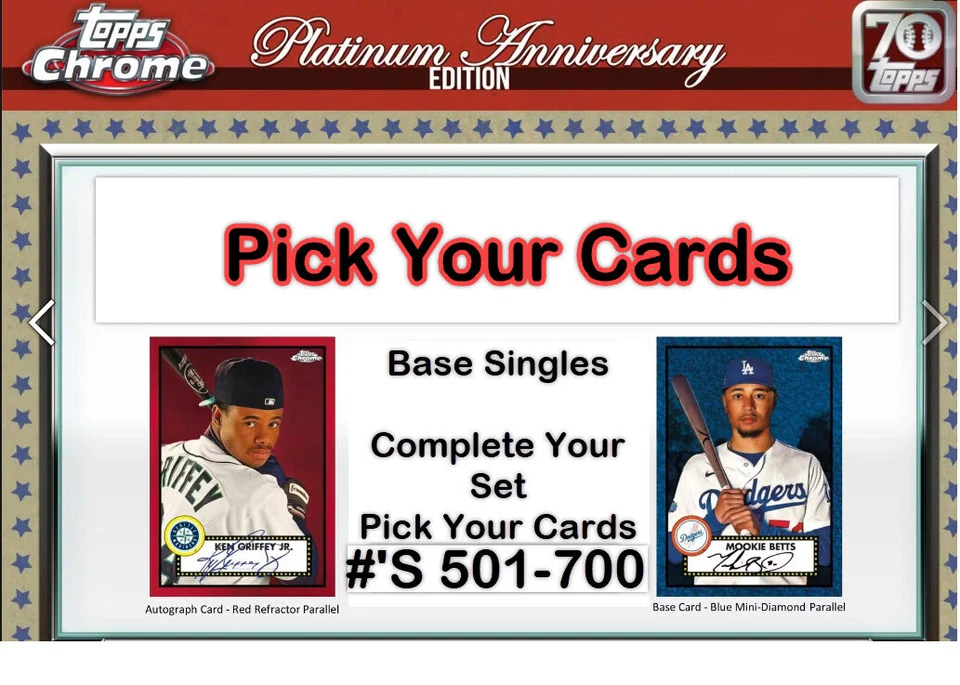2021 Topps Chrome Platinum Anniversary Base 501-700 ~ YOU PICK Complete Your Set - Image 1 of 1