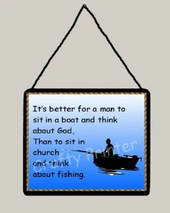 Wooden Sign - Fisherman Plaque - "Man Sitting in Boat" - Has Saying on Plaque - Picture 1 of 1