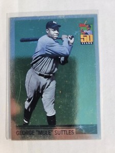 2001 Topps What Could Have Been Insert #WCB8 Mule Suttles Negro Leagues HOF