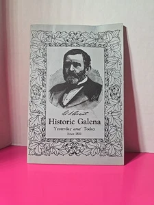 Historische Galena gestern & heute 1939 Broschüre Ulysses S. Grant Houses Illinois - Bild 1 von 17