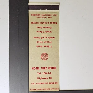 Hotel Chez Ovide Ste Julienne de Rawdon Vintage Quebec Matchbook - Picture 1 of 3