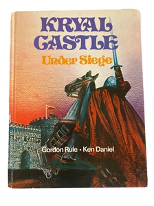 Kryal Castle: Under Siege Hard Cover 1976 by Gordon Rule & Ken Daniel - Picture 1 of 10